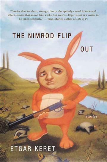 Knjiga Nimrod Flipout autora Etgar Keret izdana 2006 kao meki uvez dostupna u Knjižari Znanje.