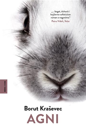Knjiga Agni autora Borut Kraševec izdana 2023 kao tvrdi uvez dostupna u Knjižari Znanje.