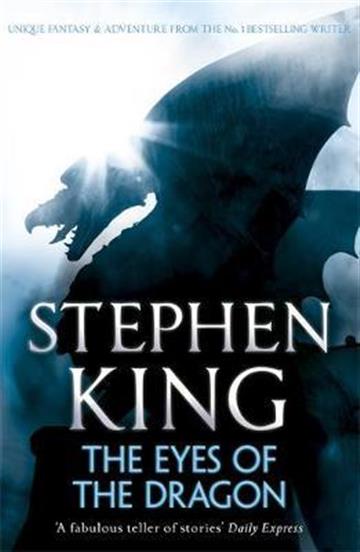 Knjiga Eyes of the Dragon autora Stephen King izdana 2013 kao meki uvez dostupna u Knjižari Znanje.