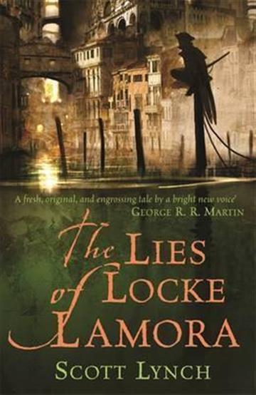 Knjiga Lies of Locke Lamora autora Scott Lynch izdana 2007 kao meki uvez dostupna u Knjižari Znanje.