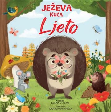 Knjiga Ježeva kuća - Ljeto autora Elena Ulyeva izdana 2025 kao tvrdi uvez dostupna u Knjižari Znanje.