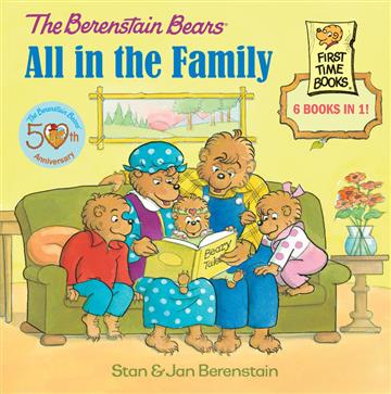 Knjiga The Berenstain Bears: All in the Family autora Stan Berenstain, Jan Berenstain izdana  kao meki uvez dostupna u Knjižari Znanje.
