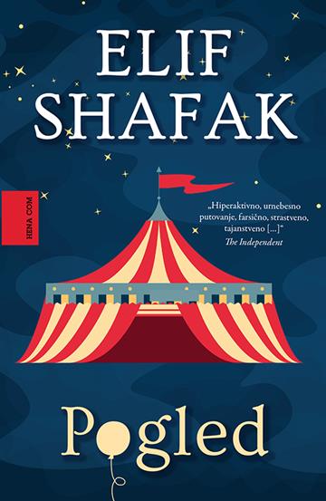 Knjiga Pogled autora Elif Shafak izdana 2022 kao meki uvez dostupna u Knjižari Znanje.