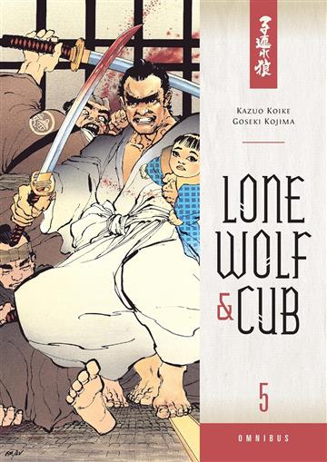 Knjiga Lone Wolf and Cub Omnibus, vol. 05 autora Kazuo Koike, Goseki izdana 2014 kao meki uvez dostupna u Knjižari Znanje.