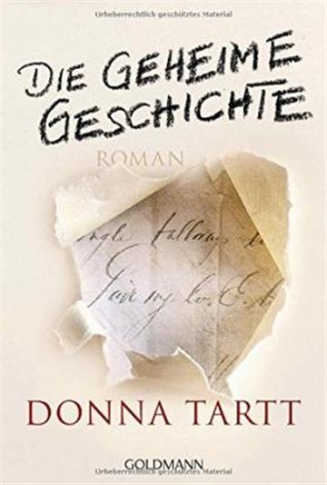 Knjiga Die geheime Geschichte autora Donna Tartt izdana 2017 kao meki uvez dostupna u Knjižari Znanje.