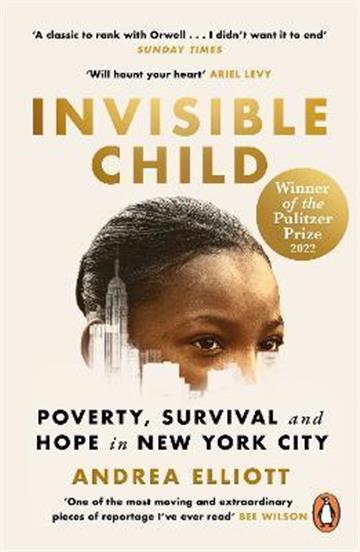 Knjiga Invisible Child autora Andrea Elliott izdana 2023 kao meki uvez dostupna u Knjižari Znanje.