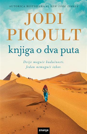Knjiga Knjiga o dva puta autora Jodi Picoult izdana 2022 kao tvrdi uvez dostupna u Knjižari Znanje.