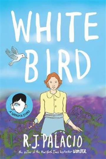 Knjiga White Bird autora R.J. Palacio izdana 2021 kao meki uvez dostupna u Knjižari Znanje.