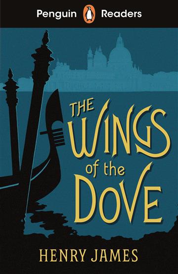Knjiga Penguin Readers Level 5: The Wings of the Dove (ELT Graded Reader) autora Henry James izdana 2023 kao meki uvez dostupna u Knjižari Znanje.