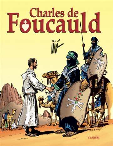 Knjiga Charles de Foucauld autora Joseph Gillain Jijé izdana 2022 kao tvrdi uvez dostupna u Knjižari Znanje.