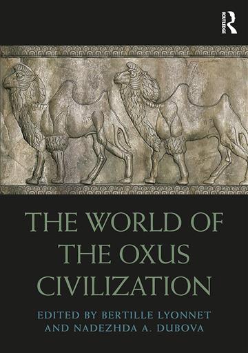 Knjiga World of the Oxus Civilization (Routledge Worlds) autora Bertille Lyonnet izdana 2023 kao meki uvez dostupna u Knjižari Znanje.