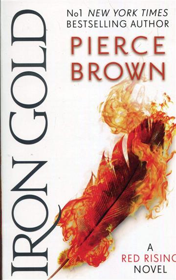 Knjiga Iron Gold autora Pierce Brown izdana 2018 kao meki uvez dostupna u Knjižari Znanje.