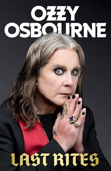 Knjiga Last Rites autora Ozzy Osbourne izdana 2025 kao meki uvez dostupna u Knjižari Znanje.