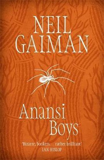 Knjiga Anansi Boys autora Neil Gaiman izdana 2016 kao meki uvez dostupna u Knjižari Znanje.