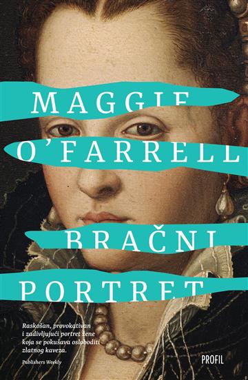 Knjiga Bračni portret autora Maggie O'Farrell izdana 2023 kao meki uvez  dostupna u Knjižari Znanje.