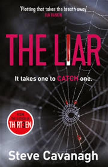 Knjiga Liar autora Steve Cavanagh izdana 2020 kao meki uvez dostupna u Knjižari Znanje.