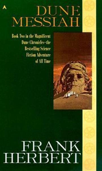 Knjiga Dune Messiah autora Frank Herbert izdana 2011 kao meki uvez dostupna u Knjižari Znanje.