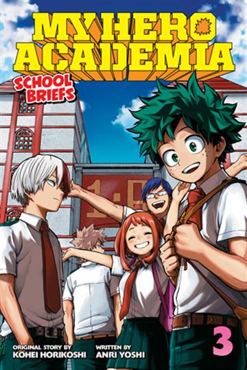 Knjiga My Hero Academia: School Briefs, vol. 03 autora Kohei Horikoshi izdana 2019 kao meki uvez dostupna u Knjižari Znanje.