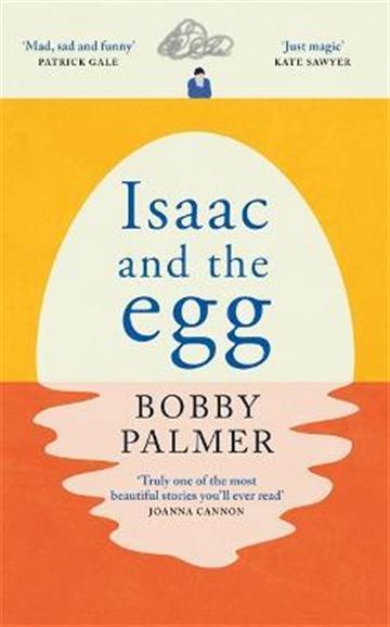 Knjiga Isaac and the Egg autora Obby Palmer izdana 2022 kao tvrdi uvez dostupna u Knjižari Znanje.