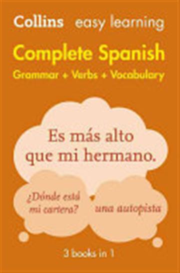 Knjiga Easy Learning Complete Spanish Grammar, Verbs & Vocabulary 2E autora Collins izdana 2016 kao meki uvez dostupna u Knjižari Znanje.