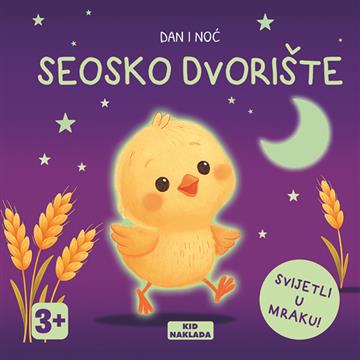 Knjiga Dan i noć: Seosko dvorište autora Grupa autora izdana 2026 kao tvrdi uvez dostupna u Knjižari Znanje.