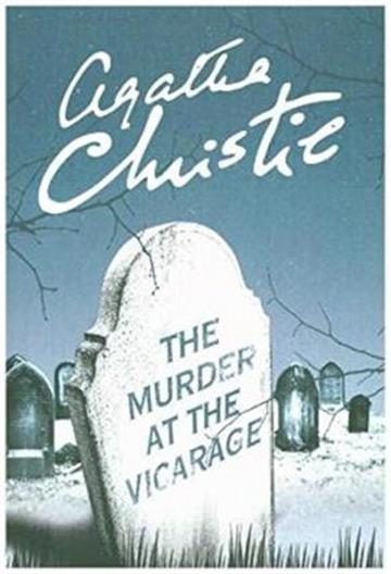 Knjiga Murder at the Vicarage autora Agatha Christie izdana 2017 kao meki uvez dostupna u Knjižari Znanje.
