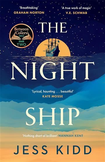 Knjiga Night Ship autora Jess Kidd izdana 2023 kao meki uvez dostupna u Knjižari Znanje.