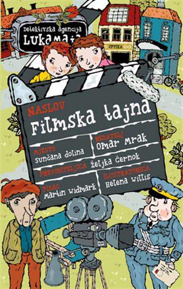 Knjiga Detektivska agencija LukaMaja: Filmska tajna autora Martin Widmark izdana 2026 kao tvrdi uvez dostupna u Knjižari Znanje.