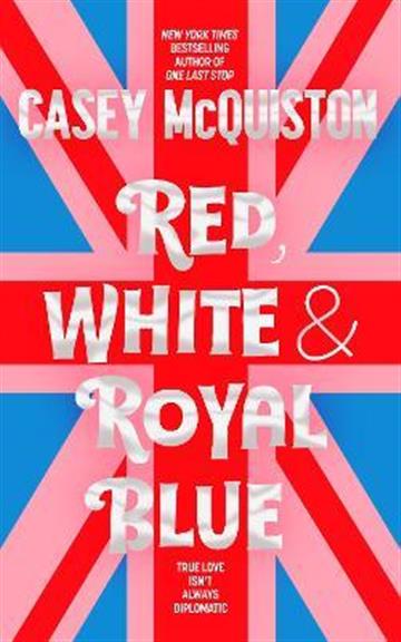 Knjiga Red, White & Royal Blue Collector's Ed. autora Casey McQuiston izdana 2022 kao tvrdi uvez dostupna u Knjižari Znanje.
