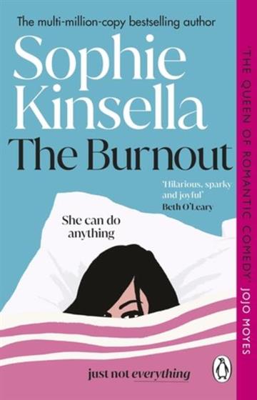 Knjiga Burnout autora Sophie Kinsella izdana 2024 kao meki uvez dostupna u Knjižari Znanje.
