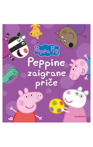 Knjiga Peppa Zaigrane Priče autora Egmont d.o.o. izdana 2023 kao meki dostupna u Knjižari Znanje.