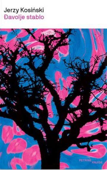 Knjiga Đavolje stablo autora Jerzy Kosinski izdana 2025 kao meki uvez dostupna u Knjižari Znanje.