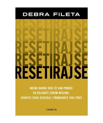 Knjiga Resetiraj se autora Debra Fileta izdana 2025 kao meki dostupna u Knjižari Znanje.