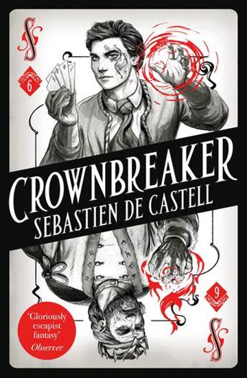 Knjiga Spellslinger #6: Crownbreaker autora Sebastien de Castell izdana 2020 kao meki uvez dostupna u Knjižari Znanje.