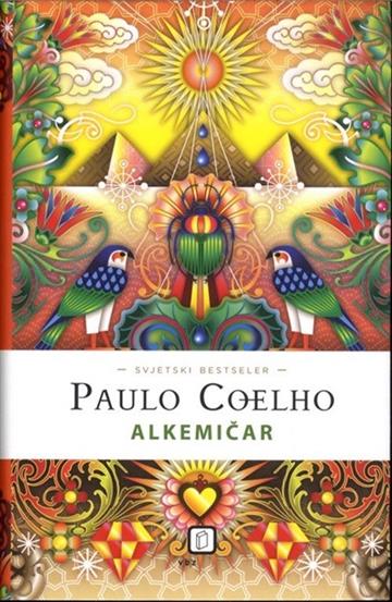 Knjiga Alkemičar luksuzno izdanje autora Paulo Coelho izdana 2012 kao meki uvez dostupna u Knjižari Znanje.