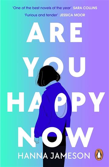 Knjiga Are You Happy Now autora Hanna Jameson izdana 2023 kao meki uvez dostupna u Knjižari Znanje.