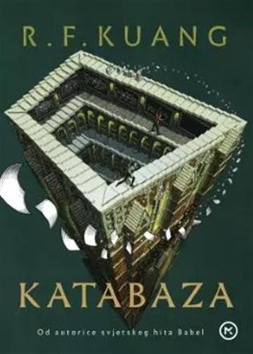 Knjiga Katabaza autora R. F. Kuang izdana 2026 kao tvrdi uvez dostupna u Knjižari Znanje.