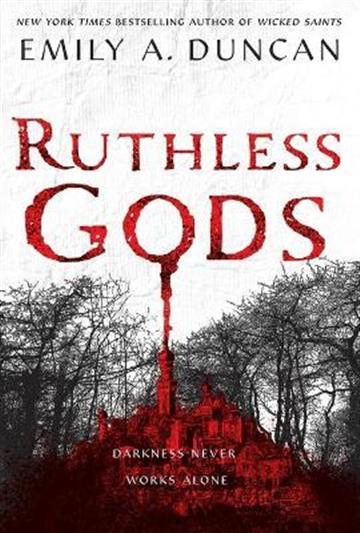 Knjiga Ruthless Gods autora Emily A. Duncan izdana 2021 kao meki uvez dostupna u Knjižari Znanje.