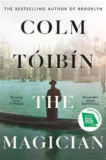 Knjiga Magician autora Colm Toibin izdana 2021 kao meki uvez dostupna u Knjižari Znanje.