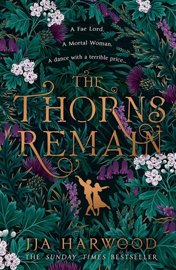 Knjiga Thorns Remain autora JJA Harwood izdana 2023 kao meki uvez dostupna u Knjižari Znanje.