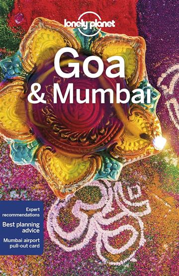 Knjiga Lonely Planet Goa & Mumbai autora Lonely Planet izdana 2019 kao meki uvez dostupna u Knjižari Znanje.