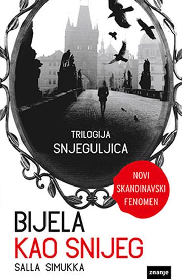 Knjiga Bijela kao snijeg autora Salla Simukka izdana  kao tvrdi uvez dostupna u Knjižari Znanje.