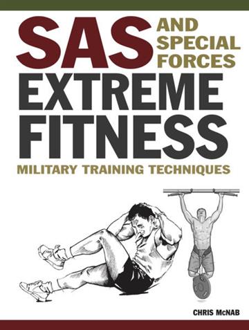 Knjiga SAS and Special Forces Extreme Fitness autora Chris McNab izdana 2026 kao meki uvez dostupna u Knjižari Znanje.
