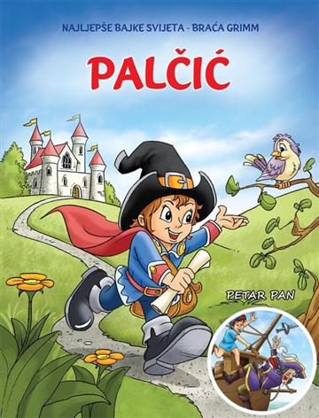 Knjiga Dupla slikovnica Palčić + Petar Pan autora Bambino izdana  kao meki uvez dostupna u Knjižari Znanje.