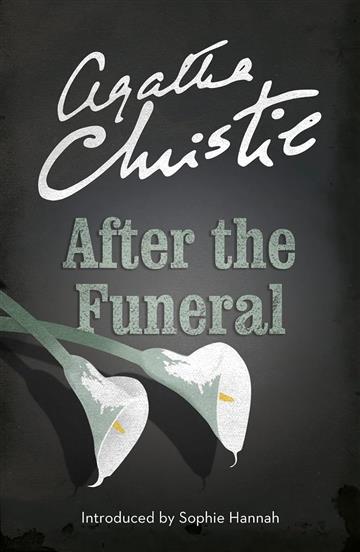 Knjiga After The Funeral autora Agatha Christie izdana 2014 kao meki uvez dostupna u Knjižari Znanje.