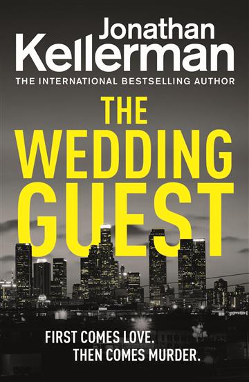 Knjiga Wedding Guest autora Jonathan Kellerman izdana 2019 kao meki uvez dostupna u Knjižari Znanje.