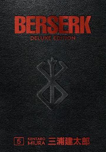 Knjiga Berserk, Deluxe vol. 05 autora Kentaro Miura izdana 2020 kao tvrdi uvez dostupna u Knjižari Znanje.
