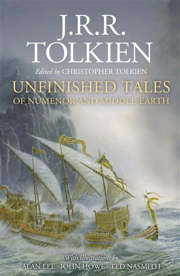 Knjiga Unfinished Tales: Illustrated Ed. autora J. R. R. Tolkien izdana 2020 kao tvrdi uvez dostupna u Knjižari Znanje.