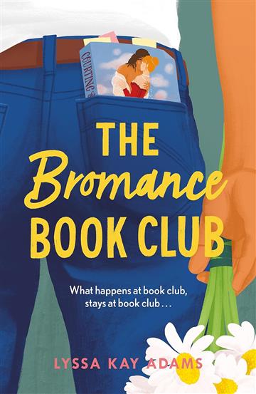 Knjiga Bromance Book Club autora Lyssa Kay Adams izdana 2020 kao meki uvez dostupna u Knjižari Znanje.