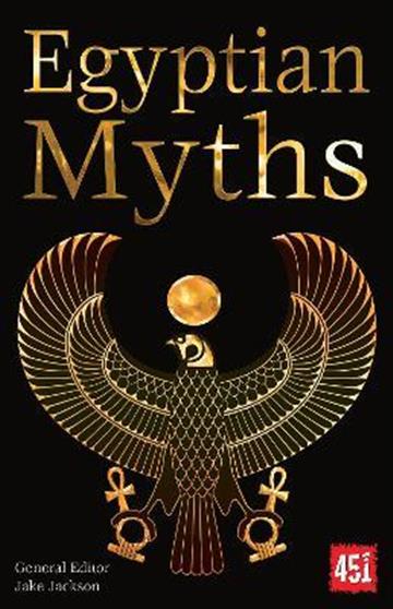 Knjiga Egyptian Myths autora Jake Jackson izdana 2018 kao meki uvez dostupna u Knjižari Znanje.